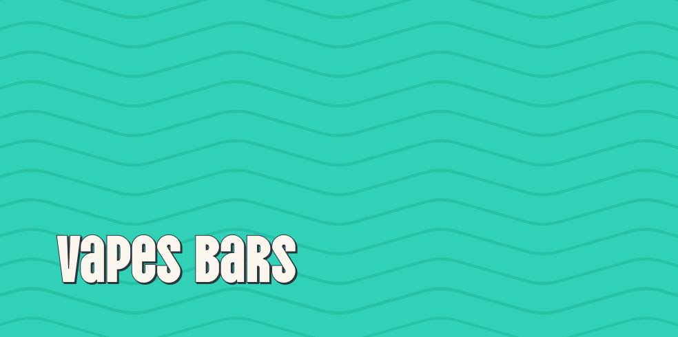 Vapes Bars