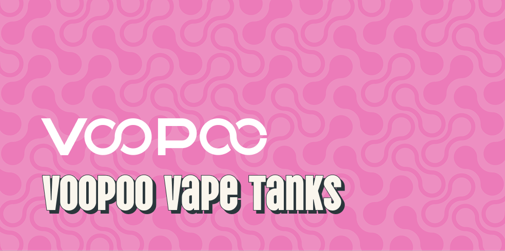 VooPoo Vape Tanks