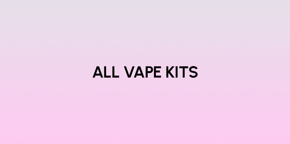 Vape Kits