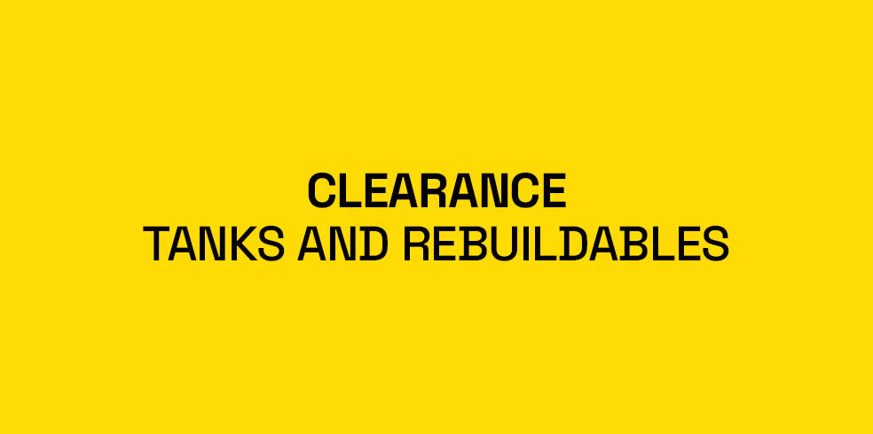 Clearance Vape Tanks & Rebuildables
