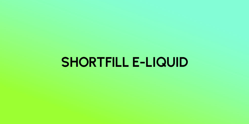 Shortfill E-Liquid