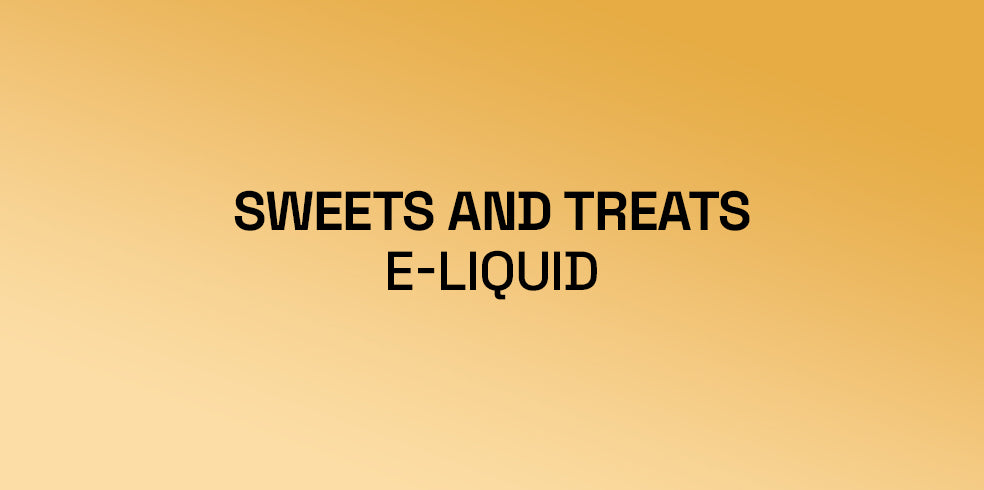 Sweets and Treats E-Liquid