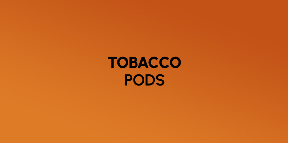 Tobacco Pods
