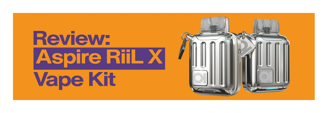 Review: Aspire RiiL X Vape Kit