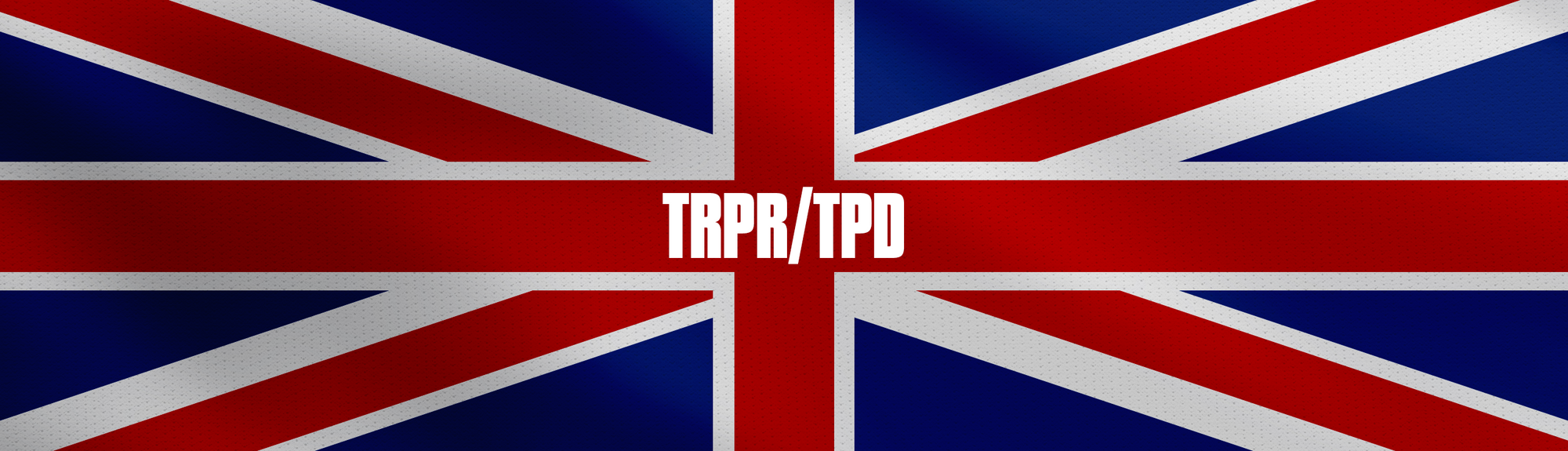 TRPR / TPD UK Regulations Explained