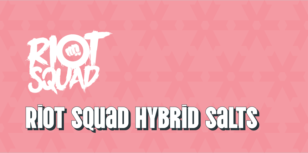 Riot Squad Hybrid Salts