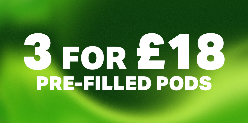 3 for £18 Pre-Filled Pods