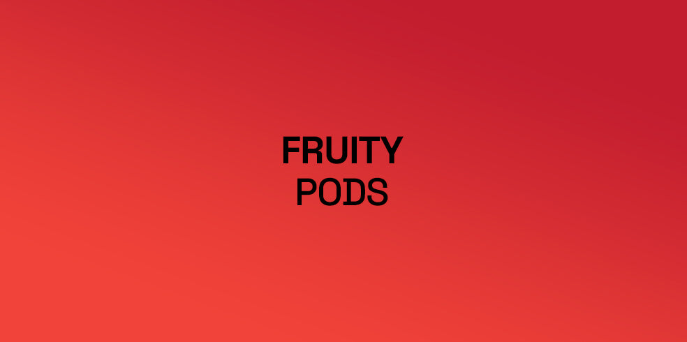 Fruit Flavoured Pods