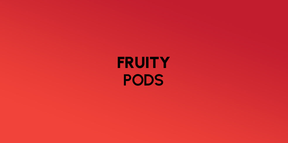 Fruit Flavoured Pods