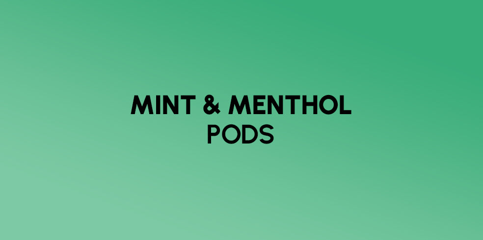 Mint and Menthol Flavoured Pods