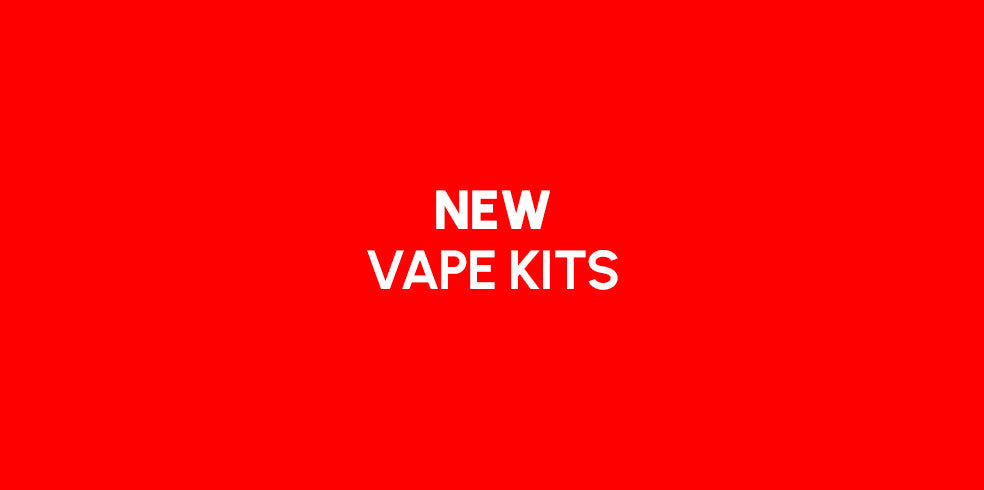 New Vape Kits